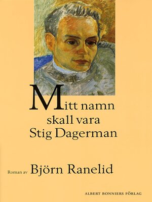 cover image of Mitt namn skall vara Stig Dagerman